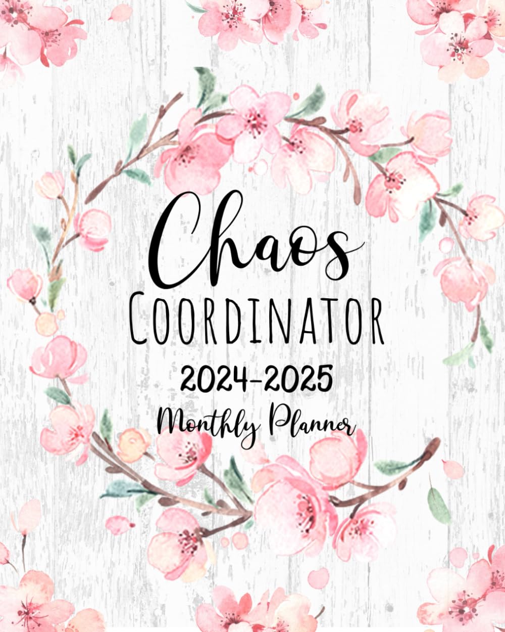 Monthly Planner 20242025 Chaos Coordinator Jan 2024 to