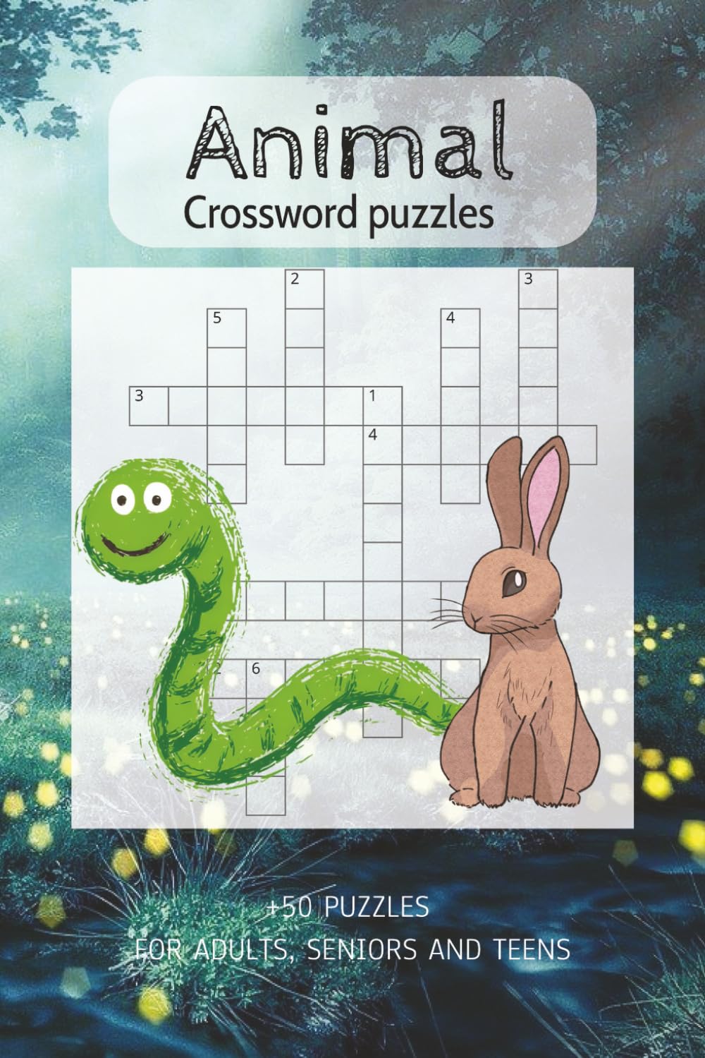 Animal Crossword Puzzle: A Wildlife Puzzle Book For Adults, Seniors, Teens | 6x9 inches | 50+ Puzzles .. Great for Vacations, Holidays and Spare Time