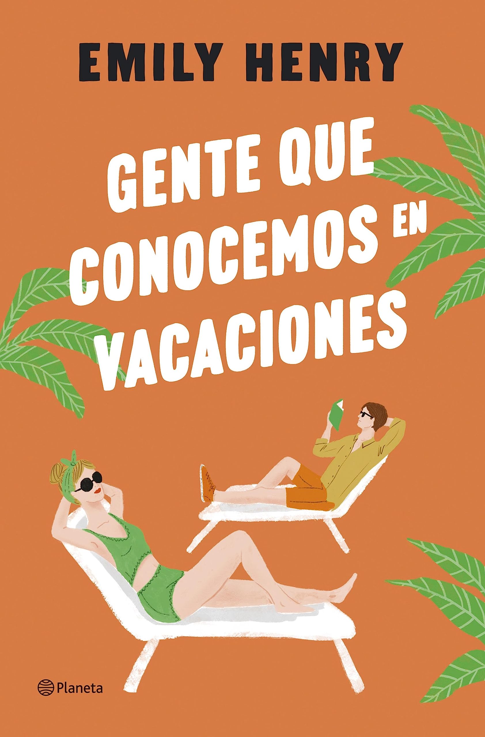 Gente que conocemos en vacaciones (Planeta Internacional) (Spanish Edition)