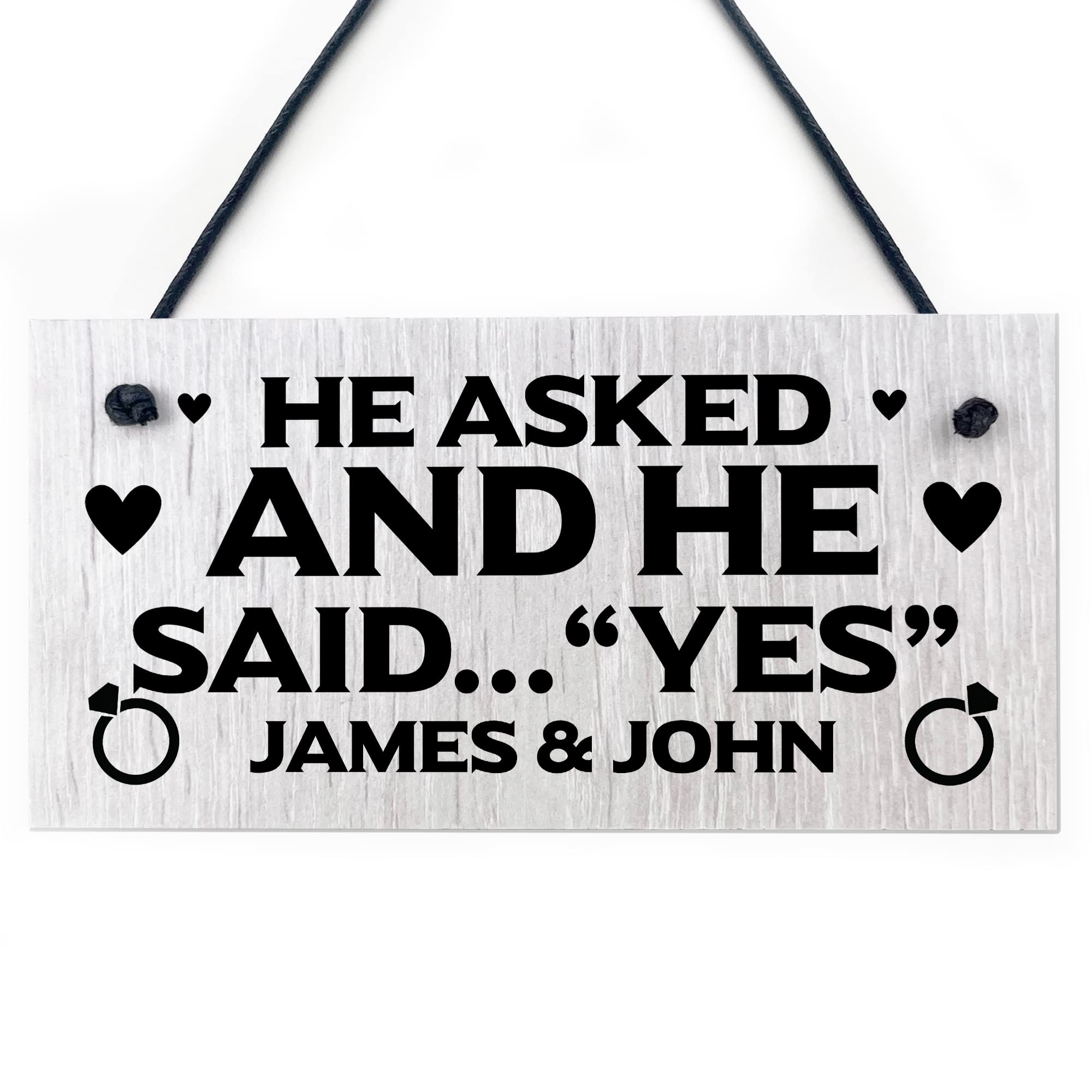 Red Ocean He Asked And He Said Yes Hanging Shabby Sign Personalised Engagement Gifts For Couple Boyfriend Gifts