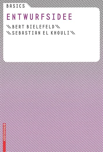 Basics Entwurfsidee (German Edition)