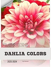 Dahlia Colors: Become flowers expert (English Edition)