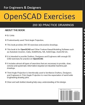 OpenSCAD Exercises: 200 3D Practice Drawings For OpenSCAD and Other Feature-Based 3D Modeling Software