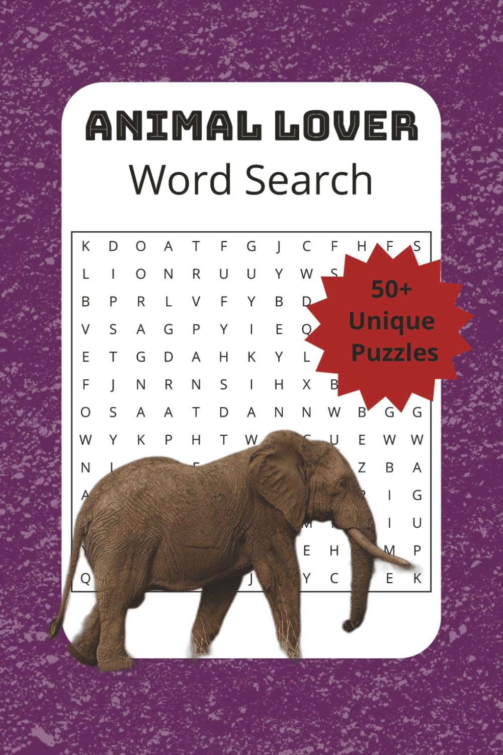 Animal Word Search for Adults and Kids: Fun and Challenging Puzzles Featuring Wildlife, Pets, and Exotic Creatures": 50+ Brain-Boosting Animal ... Mind and Delight Animal Lovers of All Ages