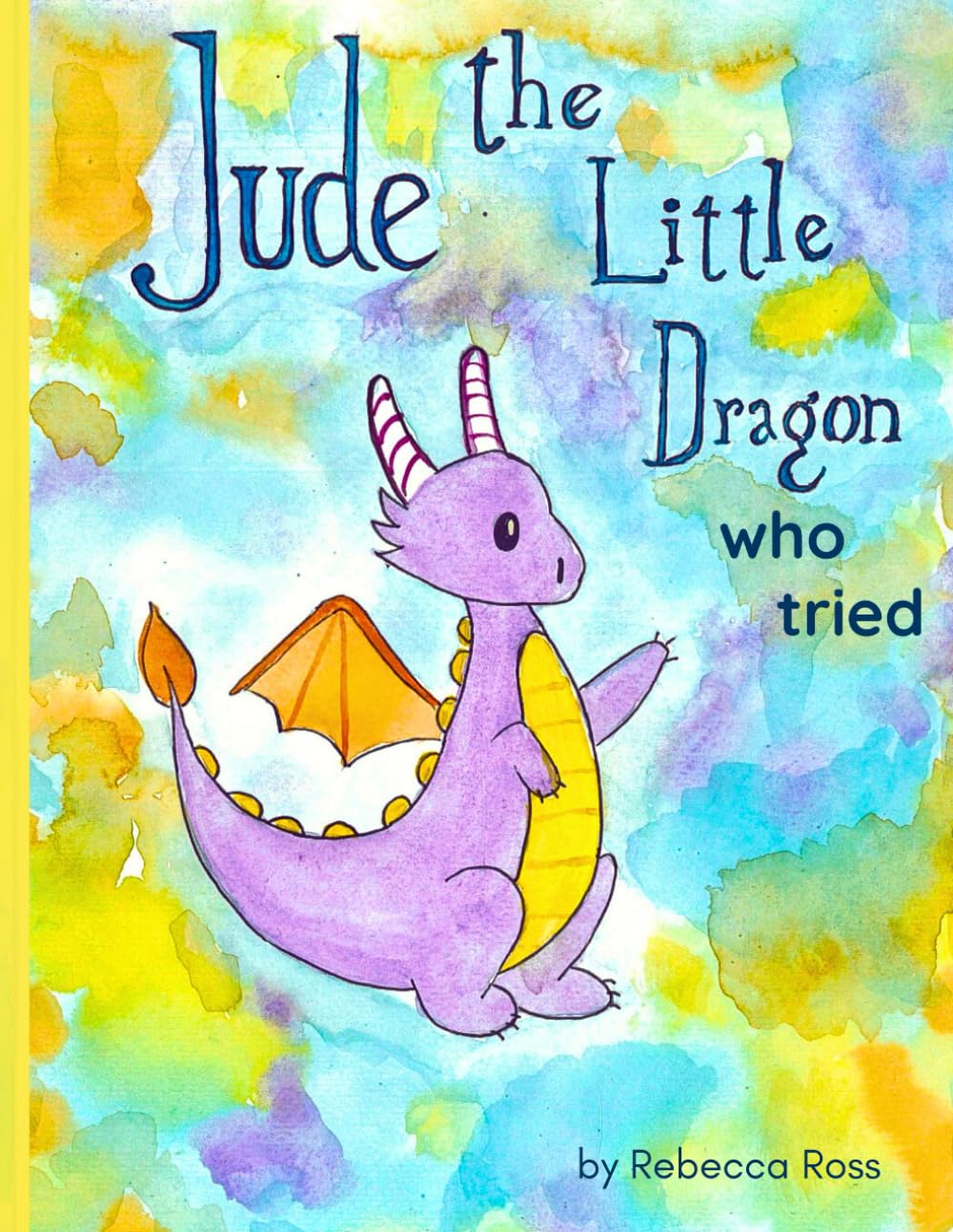 Jude the Little Dragon who Tried