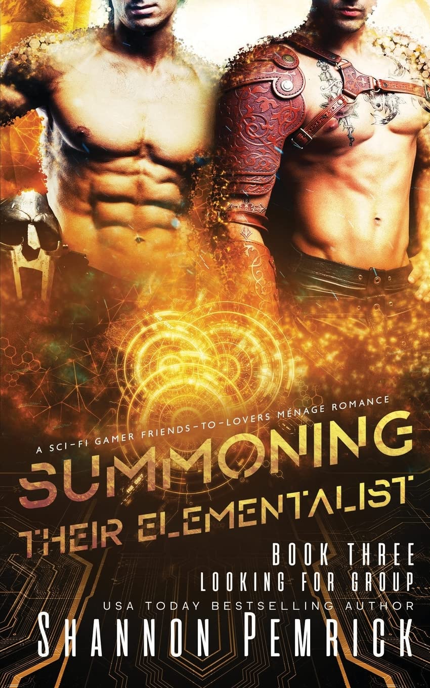 Buy Summoning Their Elementalist: A Sci-Fi Gamer Friends-to-Lovers Ménage Romance: 3 (Looking for Group) — BookShops.in