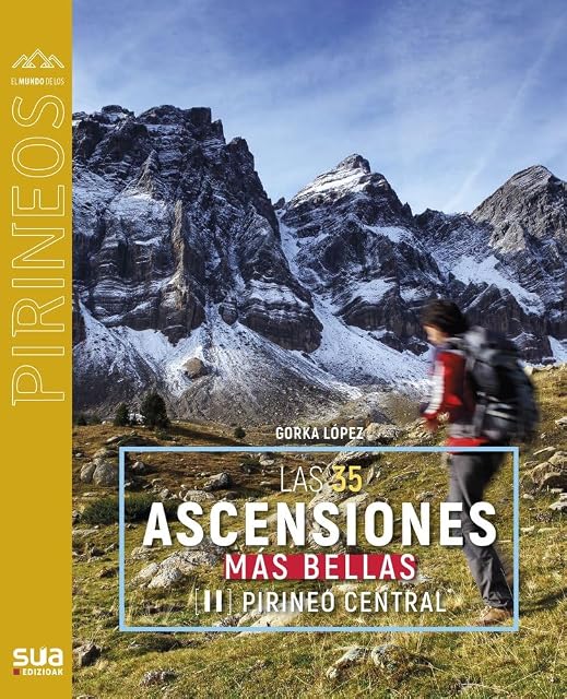 Portada de Las 35 Ascensiones Más Bellas Pirineo Central
