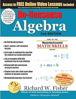 No-Nonsense Algebra, 2nd Edition Part of the Mastering Essential Math Skills Series Stepping Stones to Proficiency in Algebra