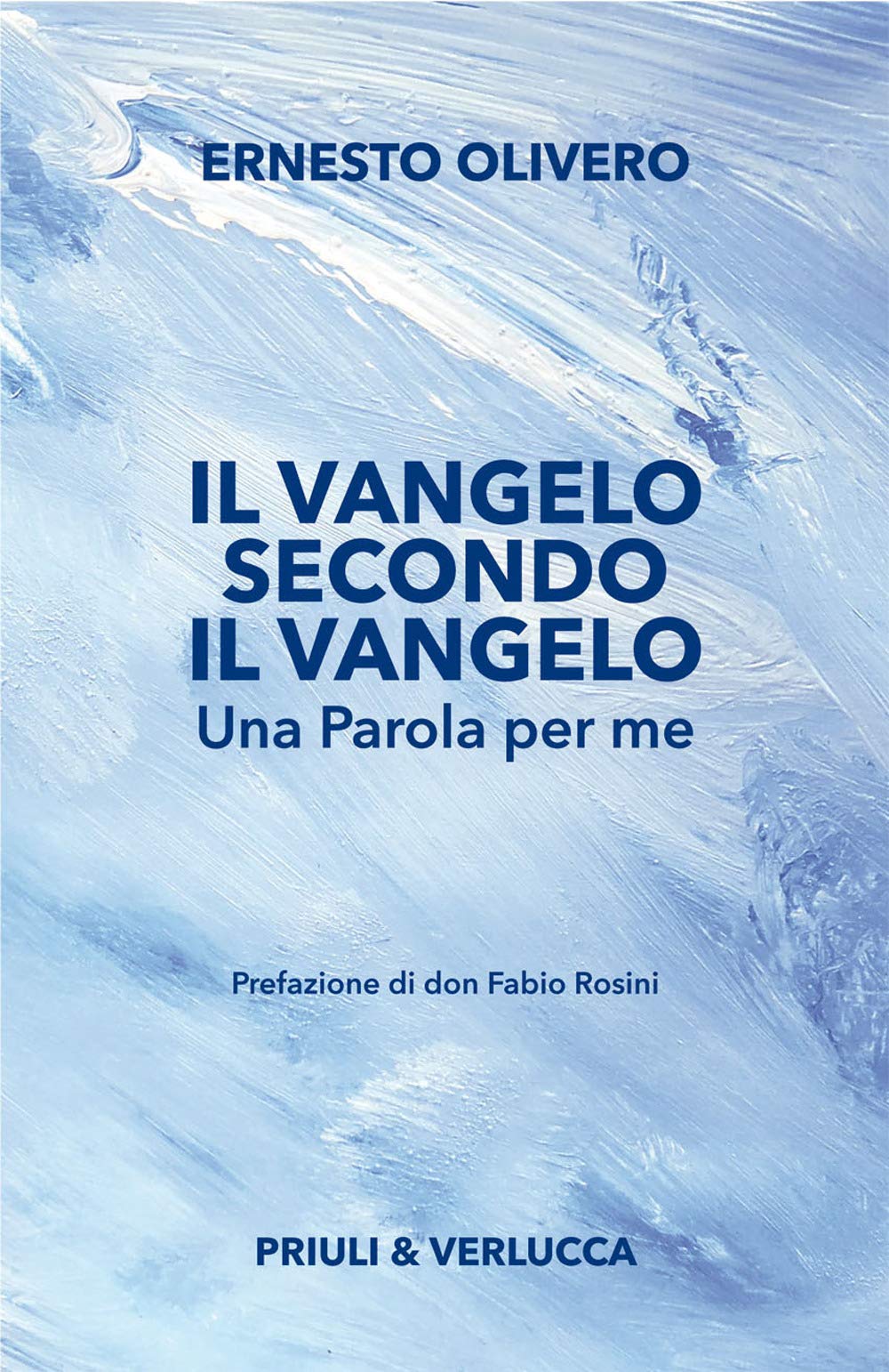 Il Vangelo Secondo Il Vangelo. Una Parola Per Me - 4