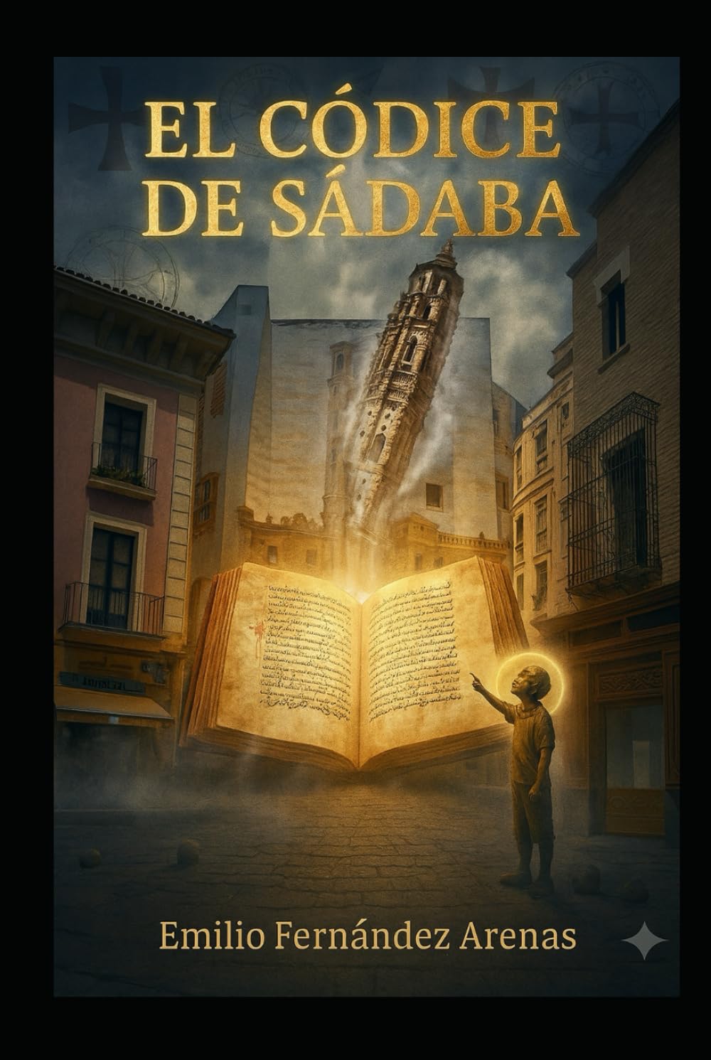 El Códice de Sádaba. (Crímenes en Zaragoza)