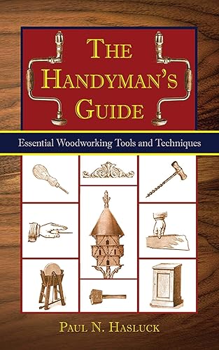 The Handyman's Guide: Essential Woodworking Tools and Techniques