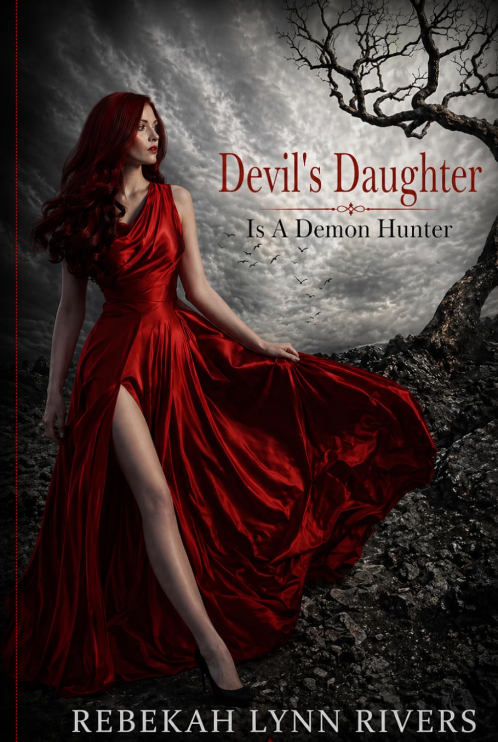 Devil's Daughter Is A Demon Hunter (The Damned City)