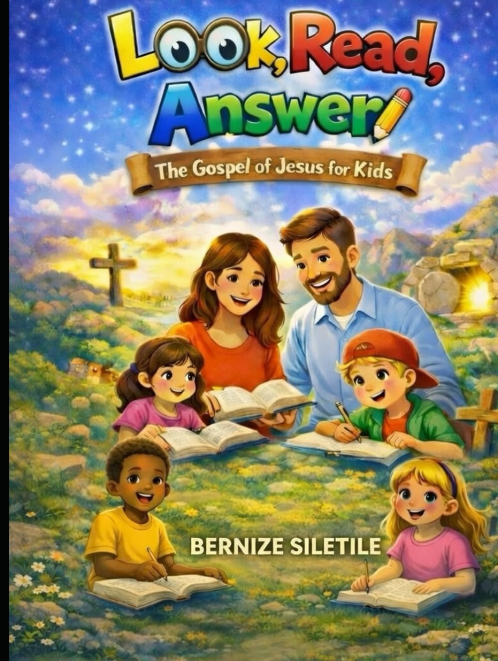 Look, Read, Answer: The Gospel of Jesus for Kids