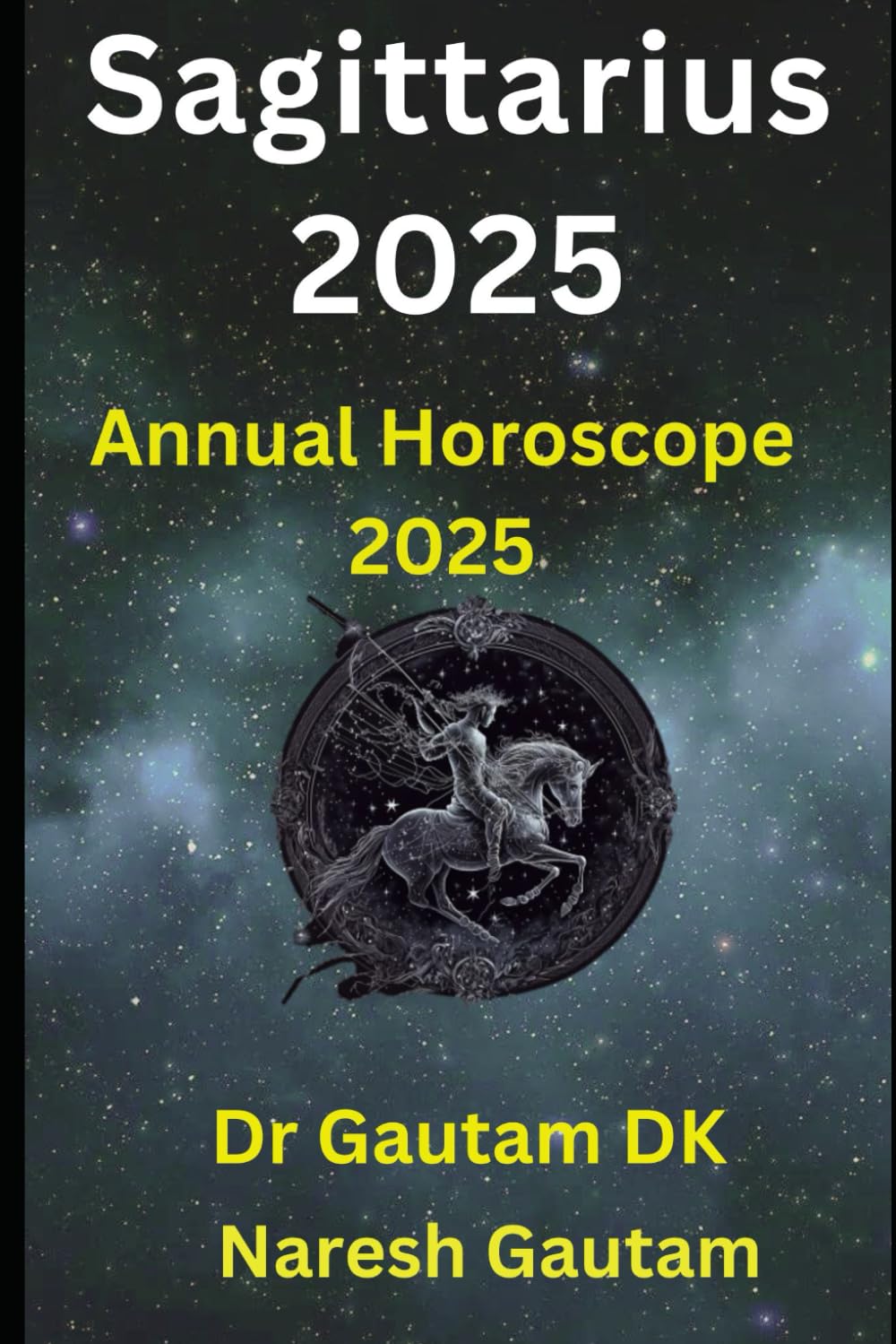 Sagittarius 2025: Annual Horoscope 2025