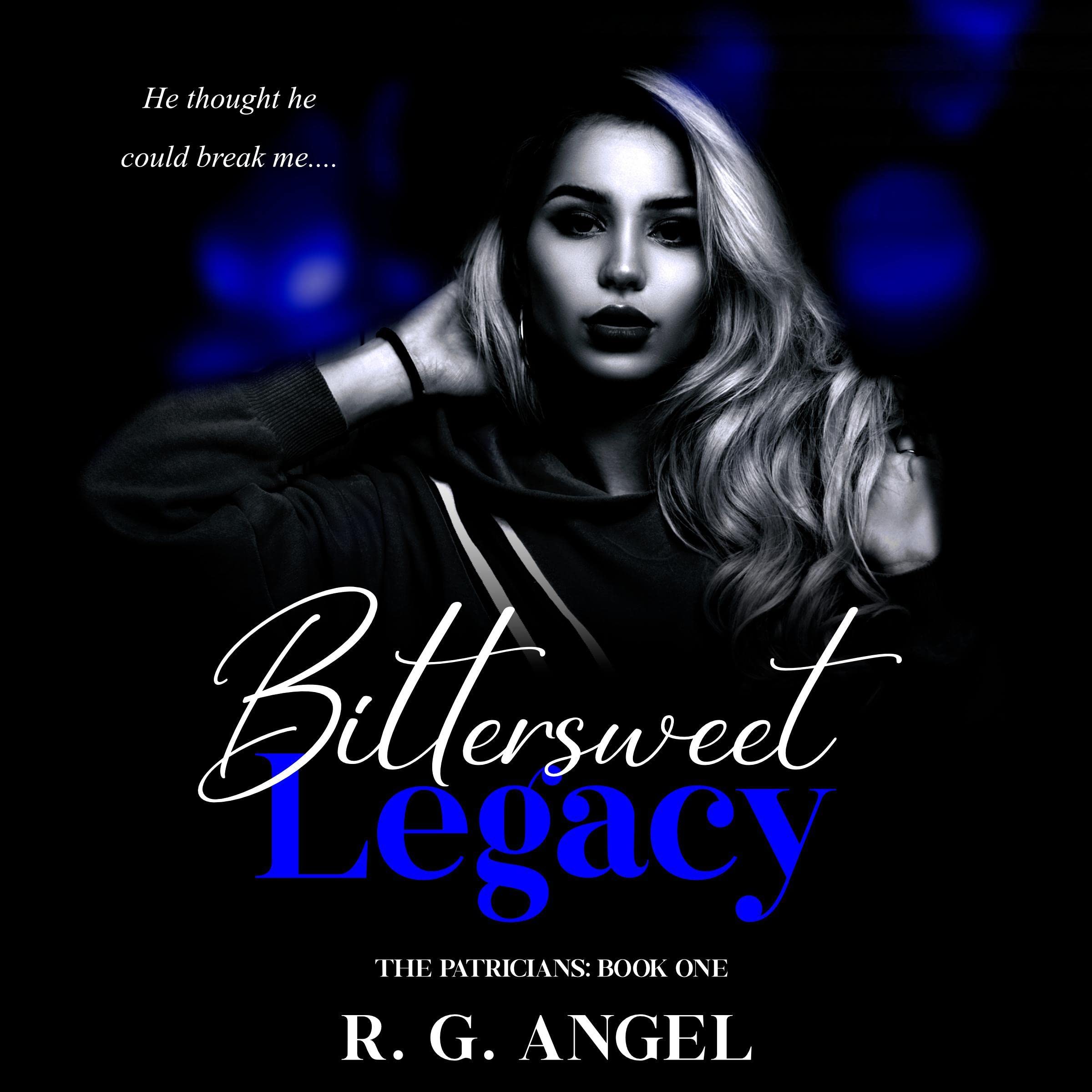 Bittersweet Legacy
