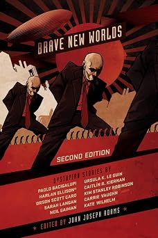 Brave New Worlds Dystopian Stories