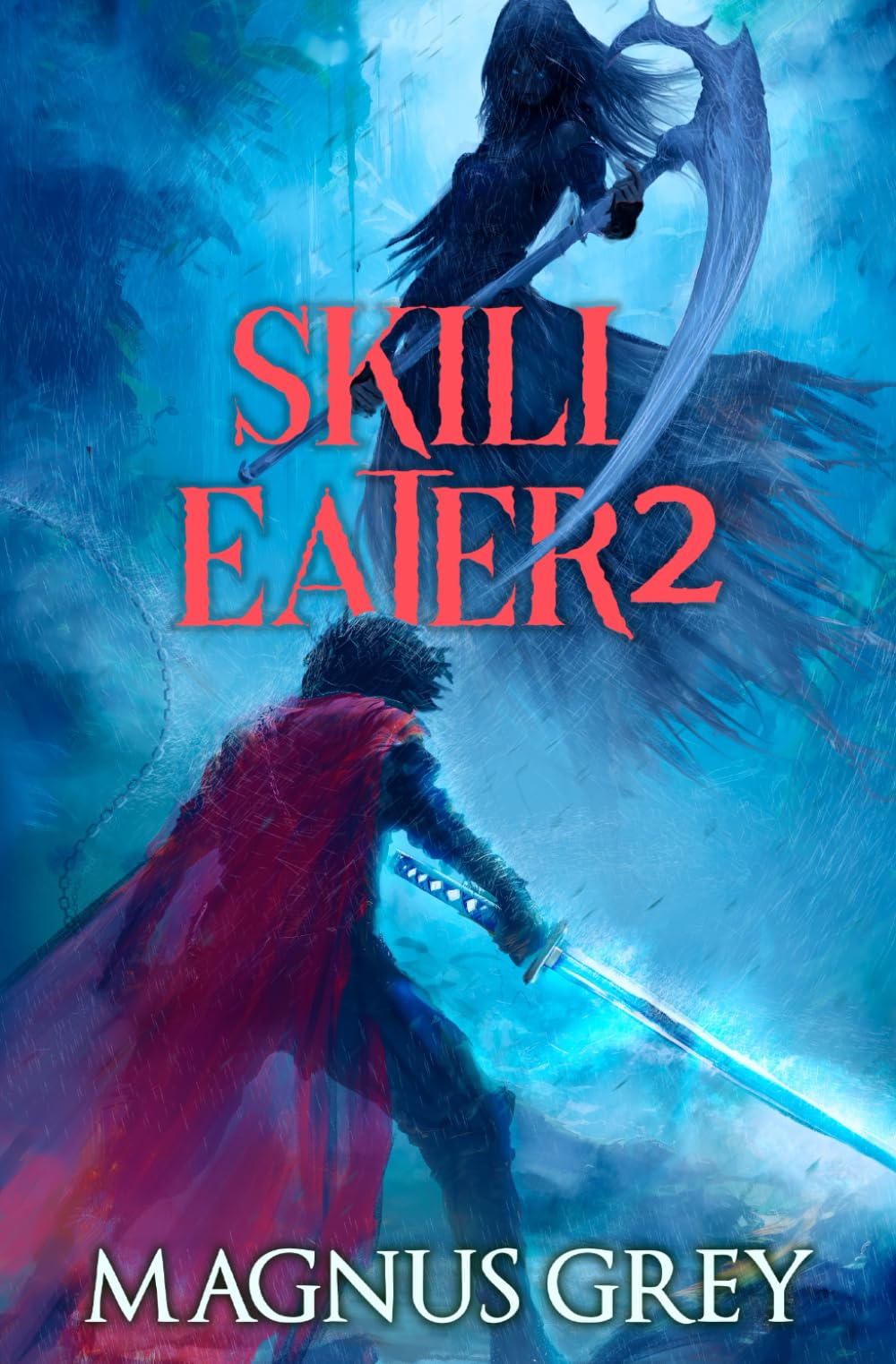 Skill Eater 2: A LitRPG Adventure