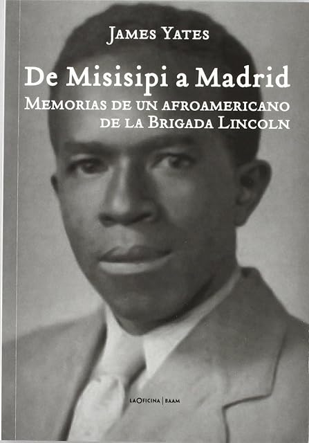 Portada de De Misissipi a Madrid. Memorias de un Afroamericano de la Brigada Linc