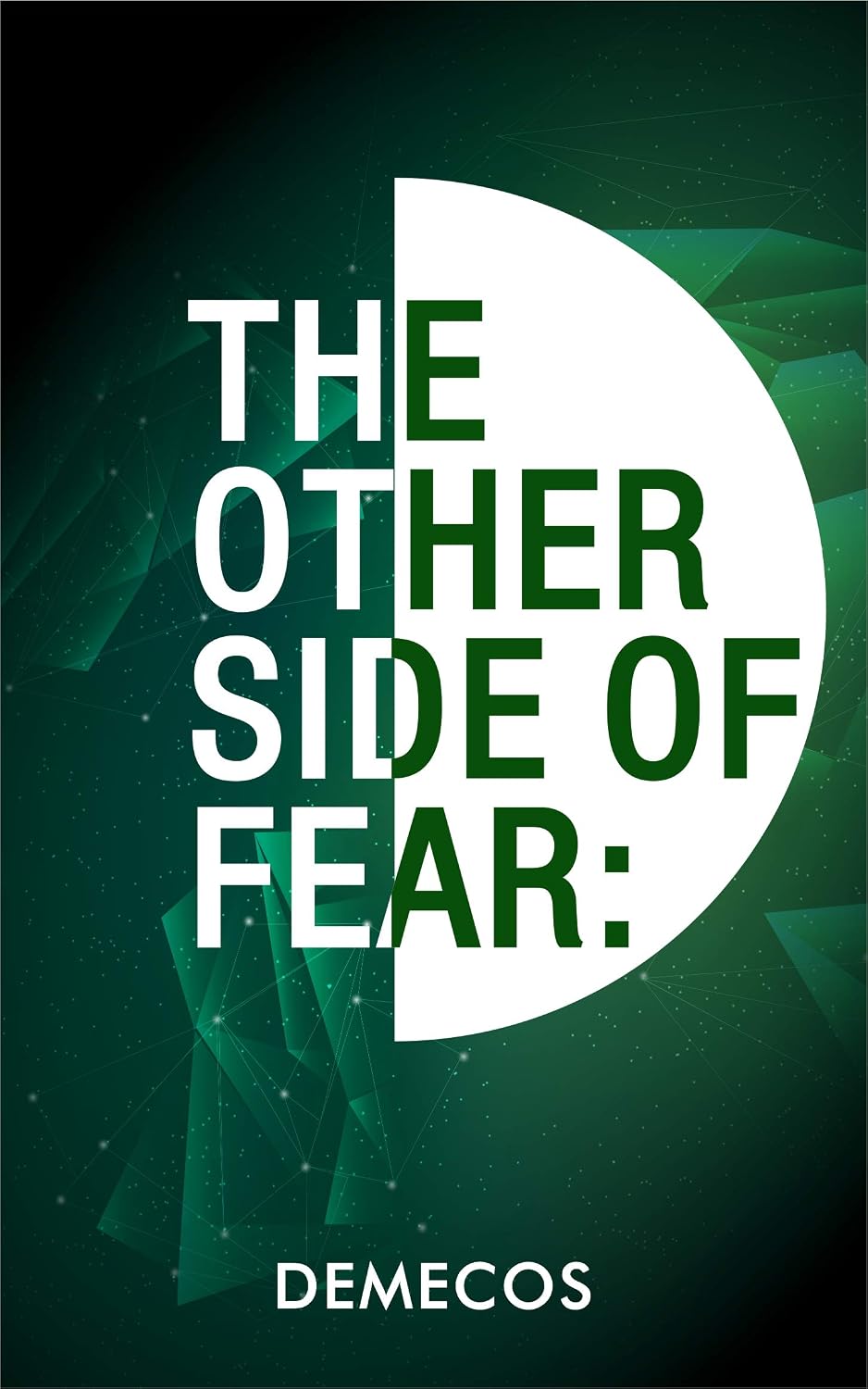 The Other Side Of Fear