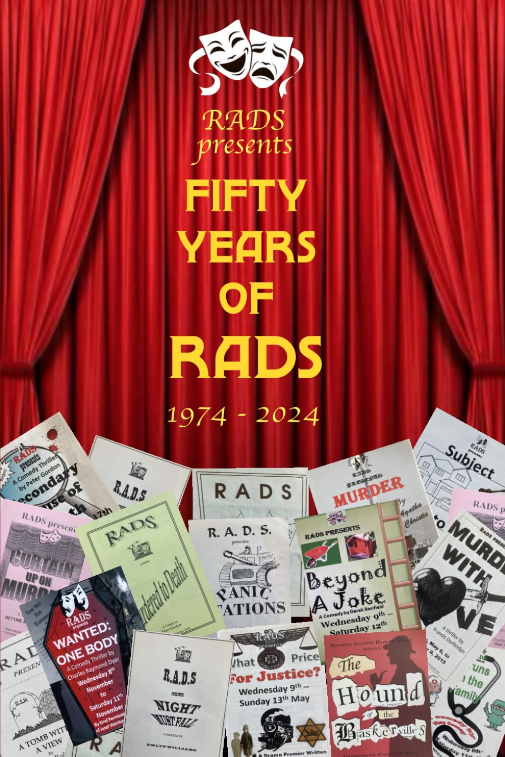 Fifty years of RADS: A History of the Reformed Allerton Dramatic Society