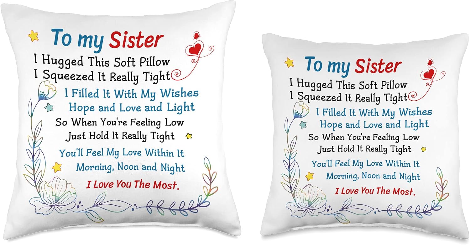 To My Sister I Hugged This Soft Pillow Gifts For Sister Throw Pillow