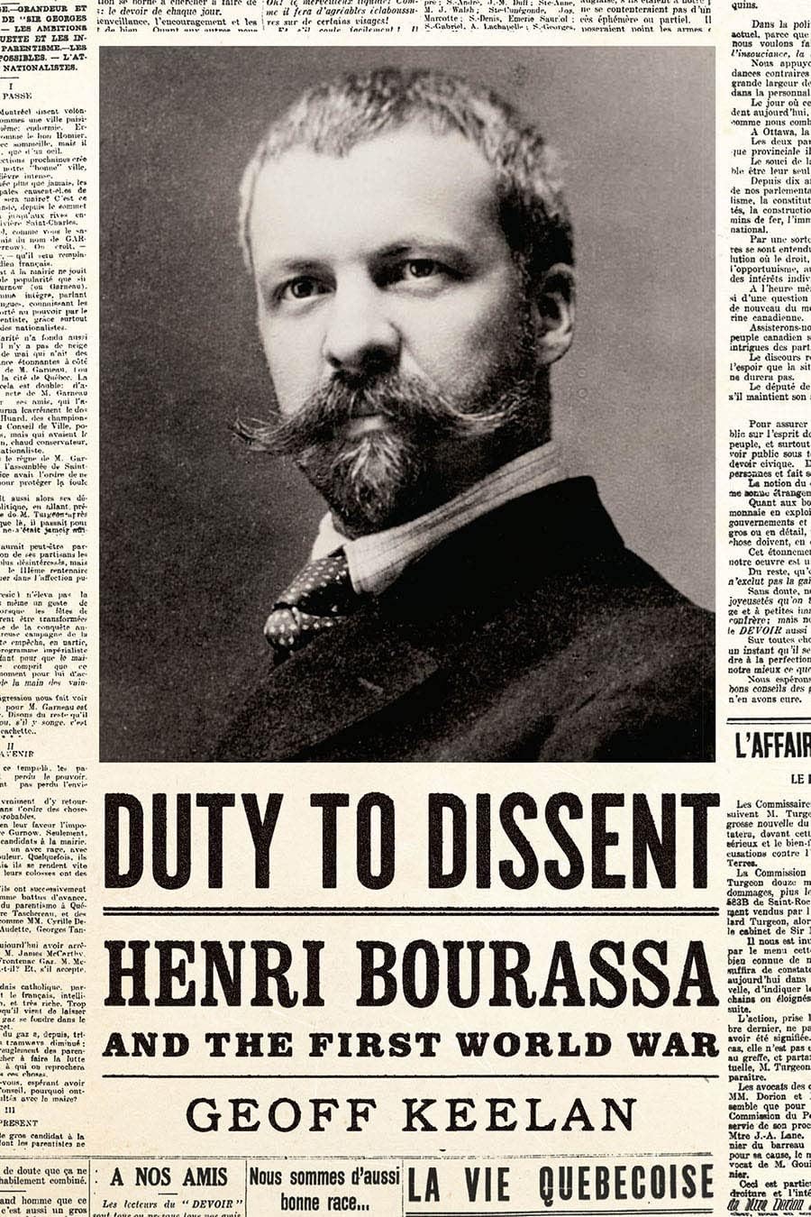 Duty to Dissent: Henri Bourassa and the Fi