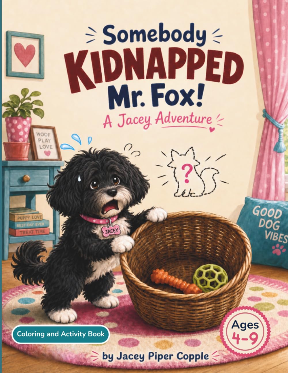 Somebody Kidnapped Mr. Fox: A Jacey Adventure (Tails from the Neighborhood)