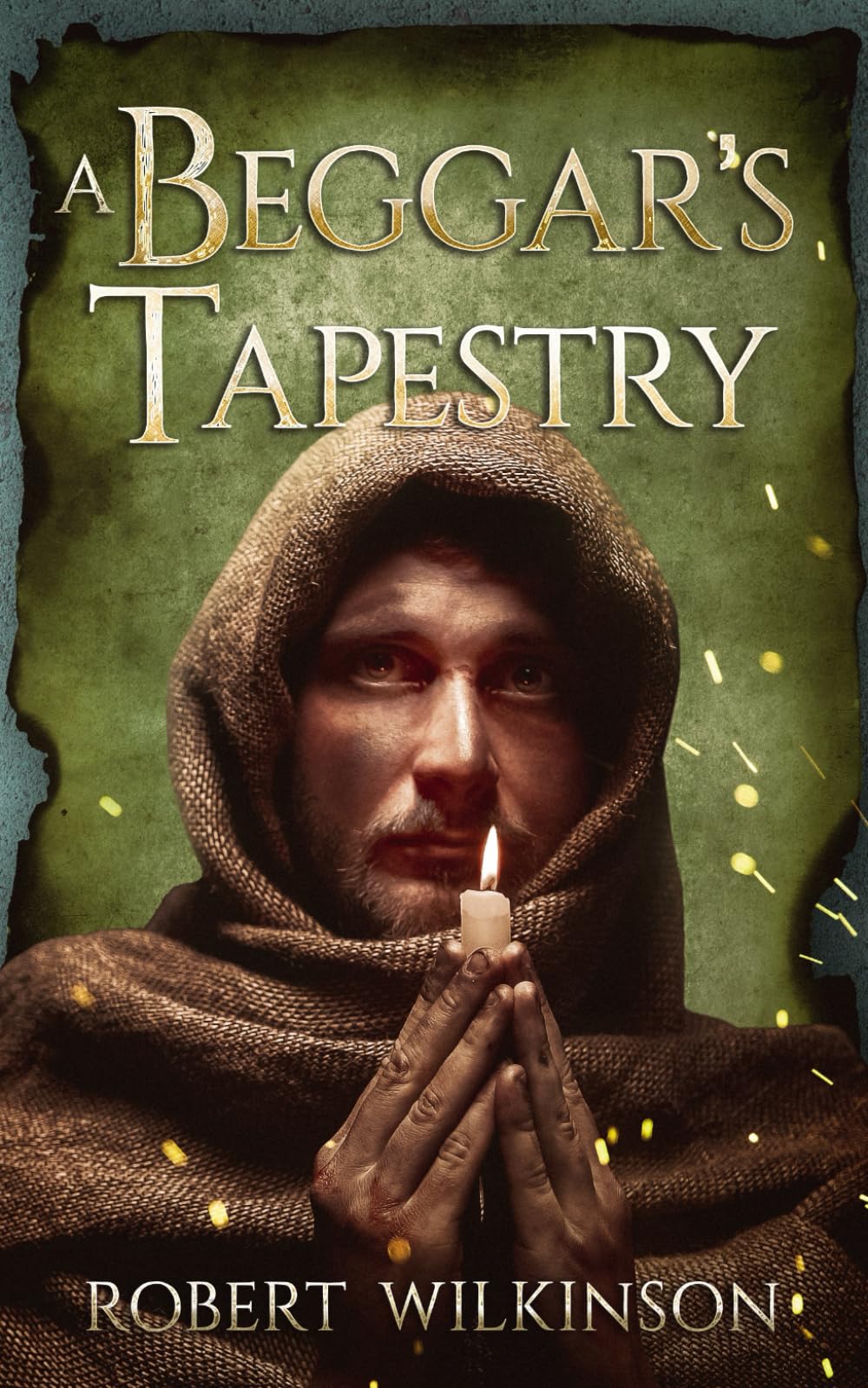 A Beggar's Tapestry (The Beggar Trilogy)