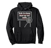 Talk is Cheap Show Me the Code Programmer novelty Pullover Hoodie