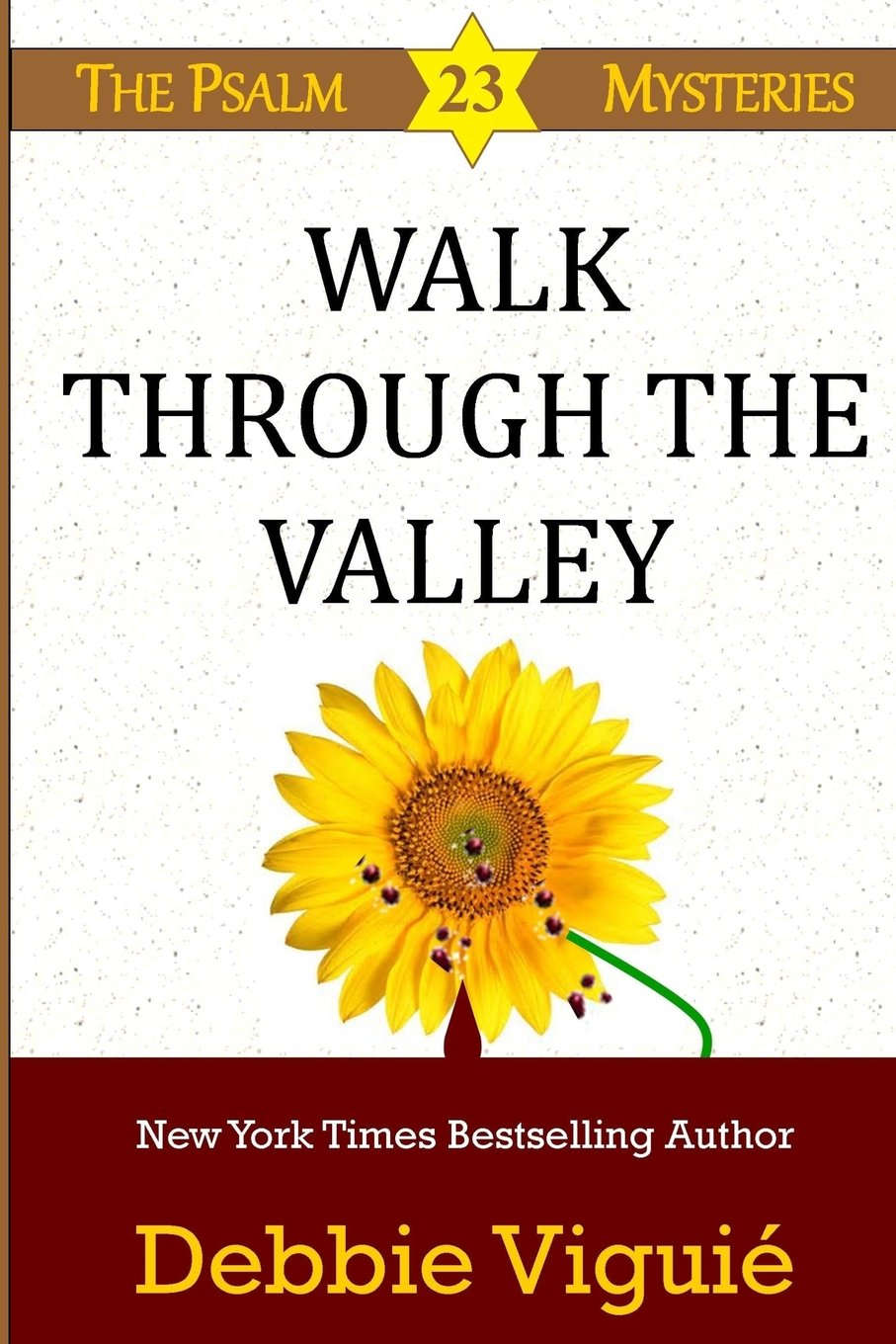 Walk Through the Valley: Volume 8 (Psalm 23 Mysteries)