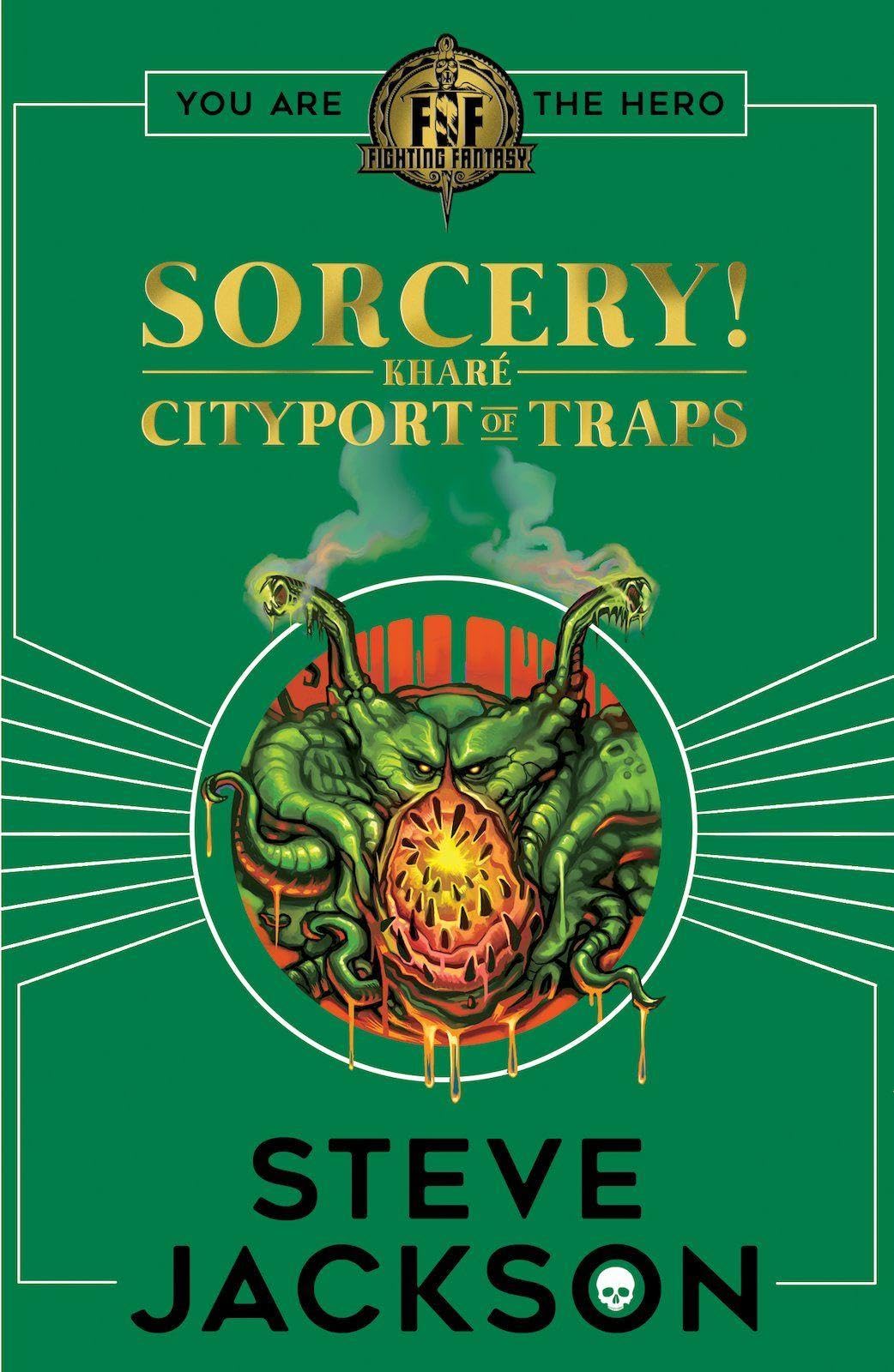 Fighting Fantasy: Sorcery 2: Cityport of Traps-Steve Jackson