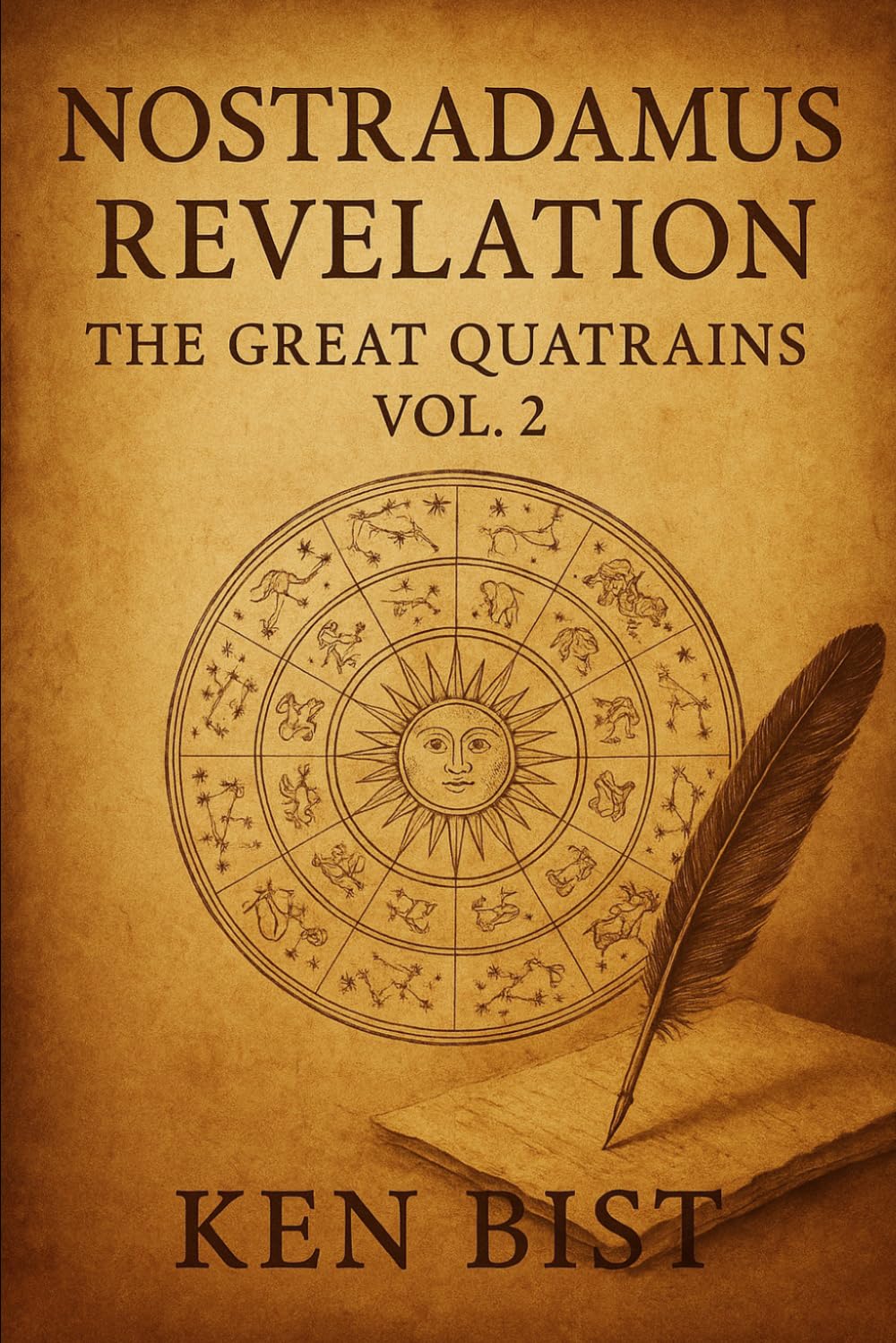 Nostradamus Revelation: The Great Quatrains: Vol. 2