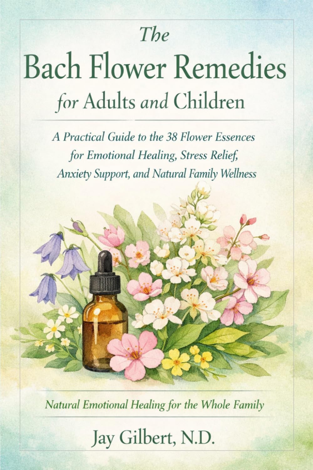 Bach Flower Remedies