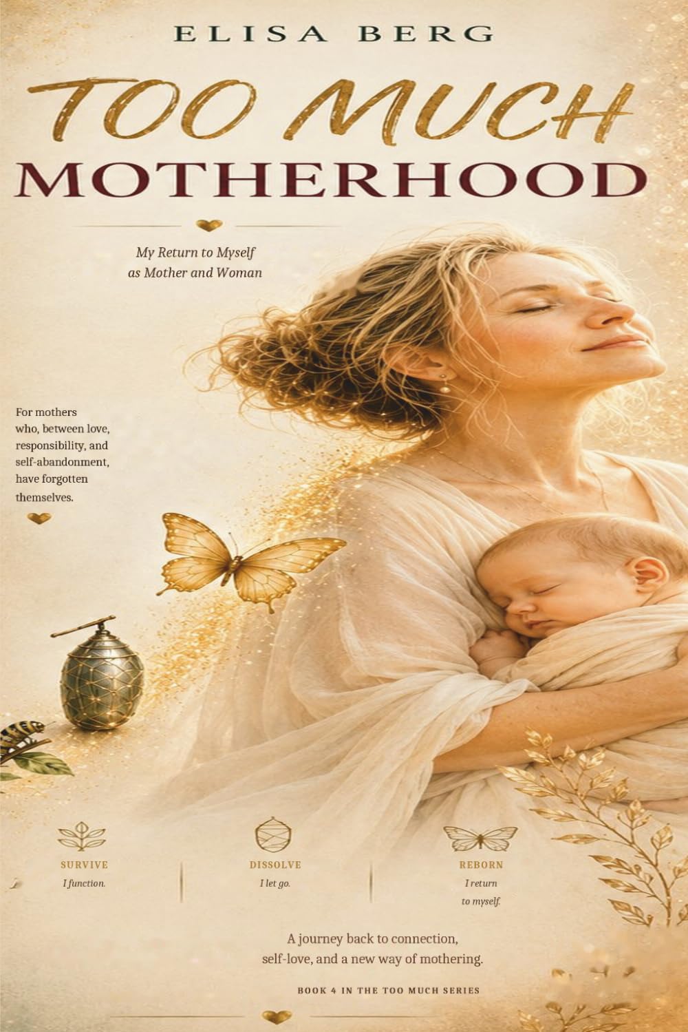 Too Much: Motherhood: 4 (Too Much - Series)
