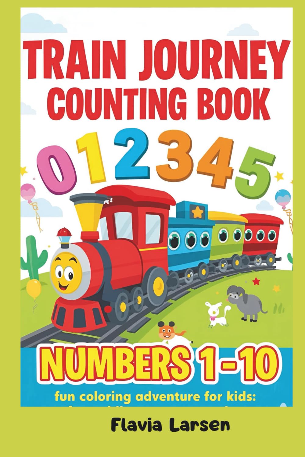Train Journey Counting Book: Numbers 1–10 (World of Imagination – Creative Coloring Series)