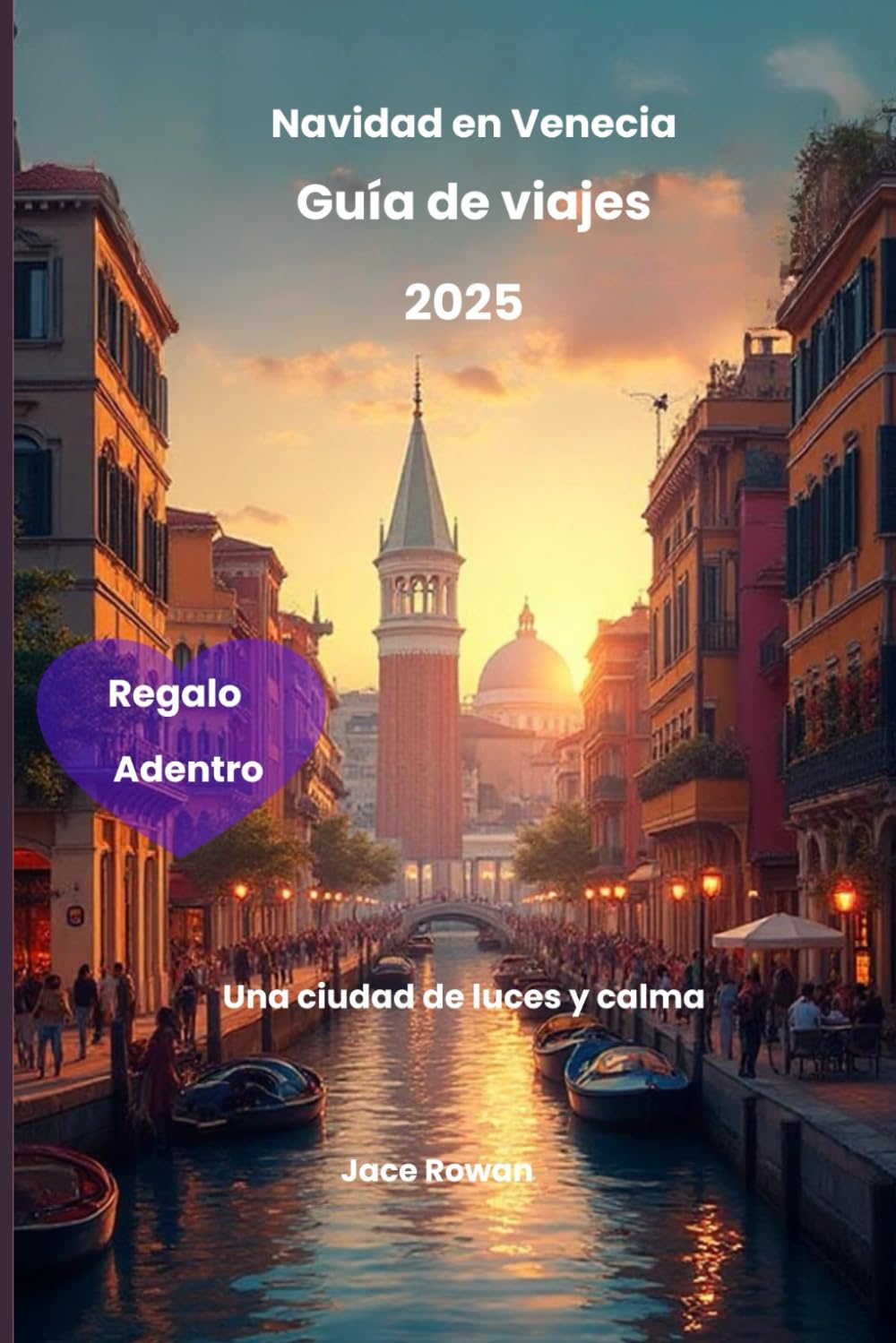 Navidad en Venecia Guía de viajes 2025: Una ciudad de luces y calma