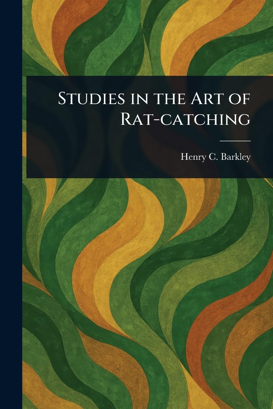 Studies in the Art of Rat-catching