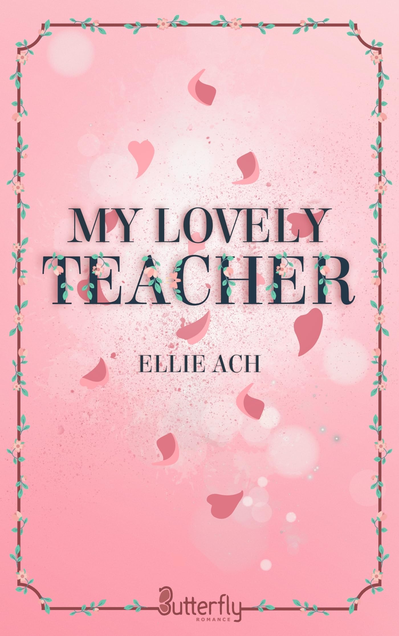 MY LOVELY TEACHER - 2025