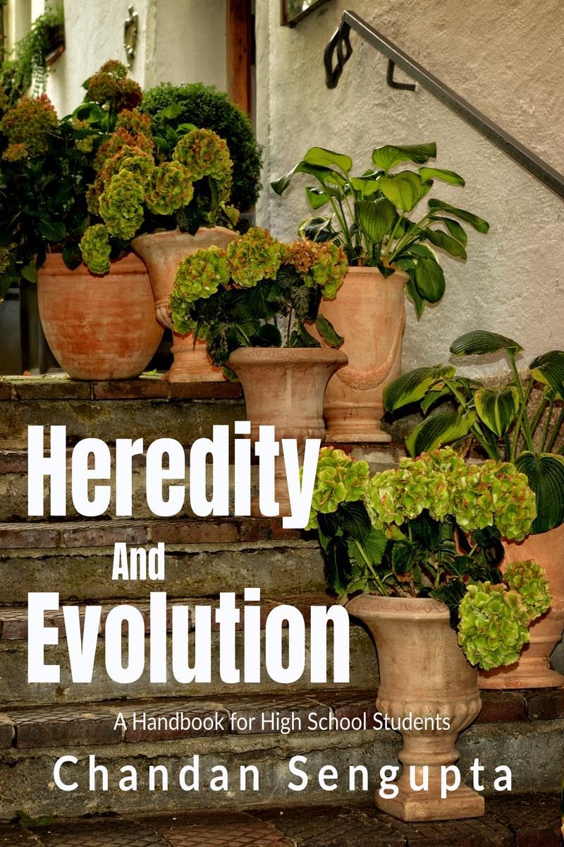 Heredity and Evolution: A Handbook for High School Students