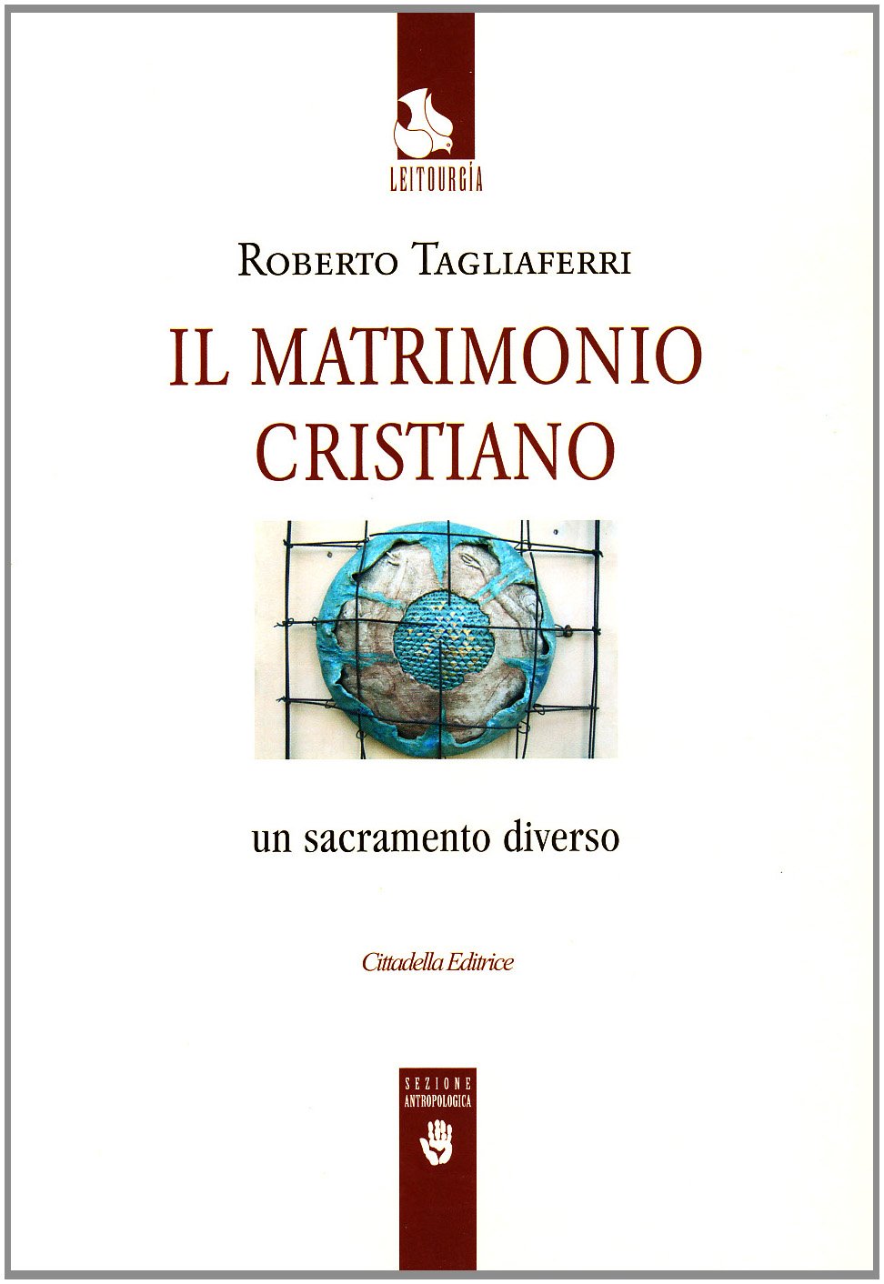 Il matrimonio cristiano. Un sacramento diverso