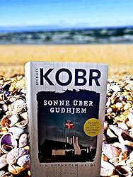 Sonne über Gudhjem: Ein Bornholm-Krimi (Lennart Ipsen, Band 1) : Kobr ...