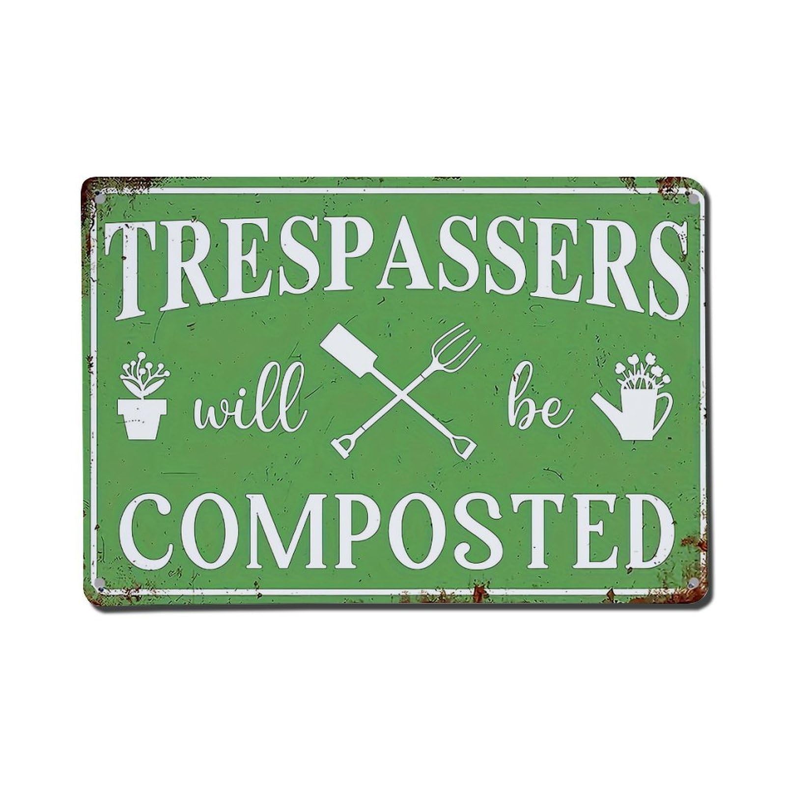 Jdfenggu Vintage Trespassers Will Be Composted Sign Retro Metal Tin Sign, Metal Poster For Bar, Home, Man Cave, Kitchen, Laundry Room Art Decor 8X12 Inch