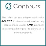 Contours - V2 - Multi-Brand Infant Car Seat Adapter (Contours Brand Strollers ONLY)