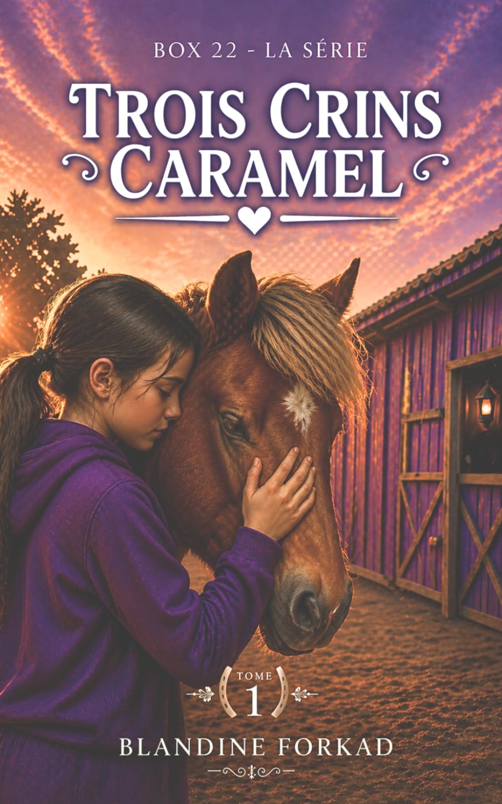 Trois crins caramel: Série jeunesse équestre (Box 22)