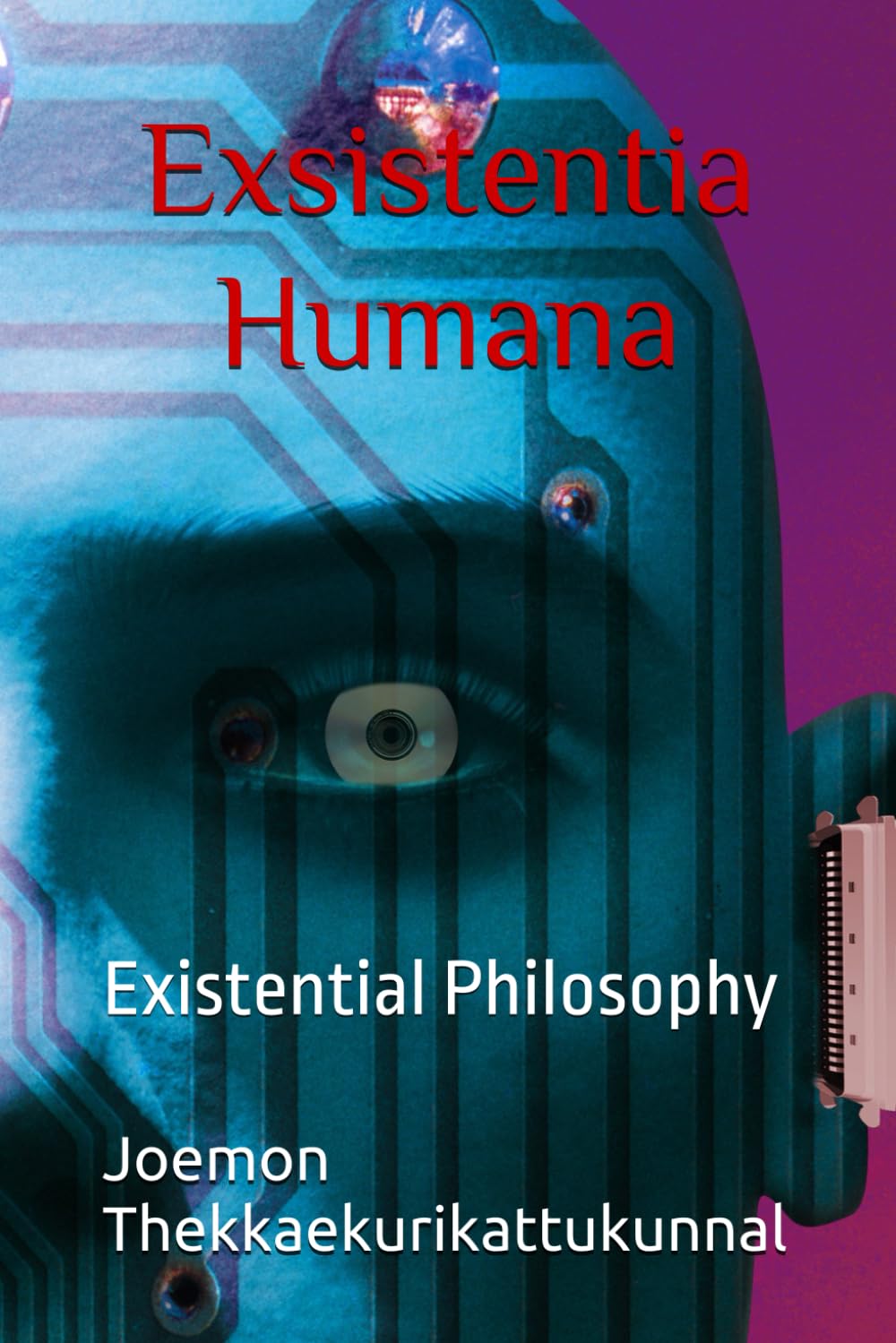 Exsistentia Humana: Existential Philosophy