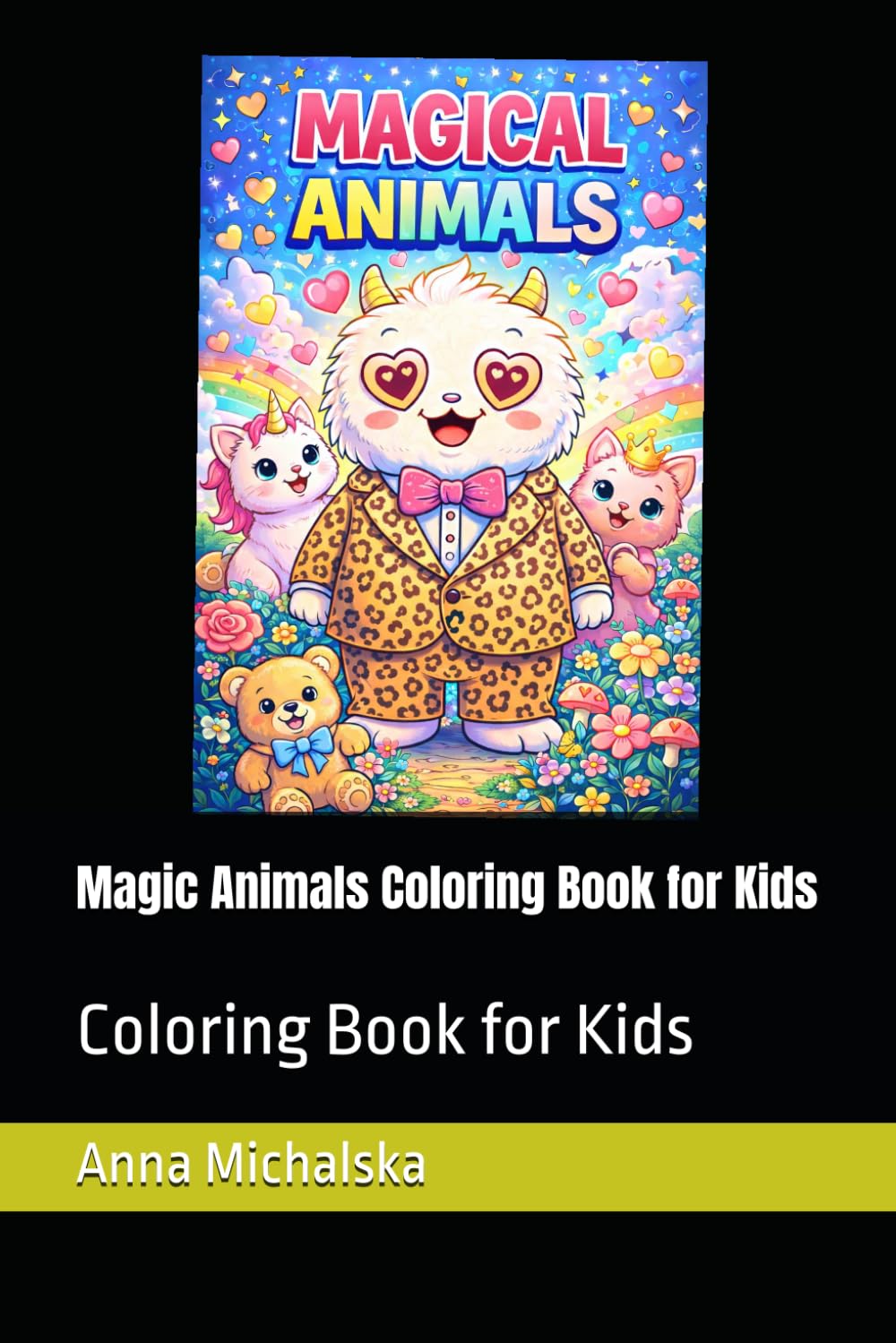 Magic Animals Coloring Book for Kids: Coloring Book for Kids