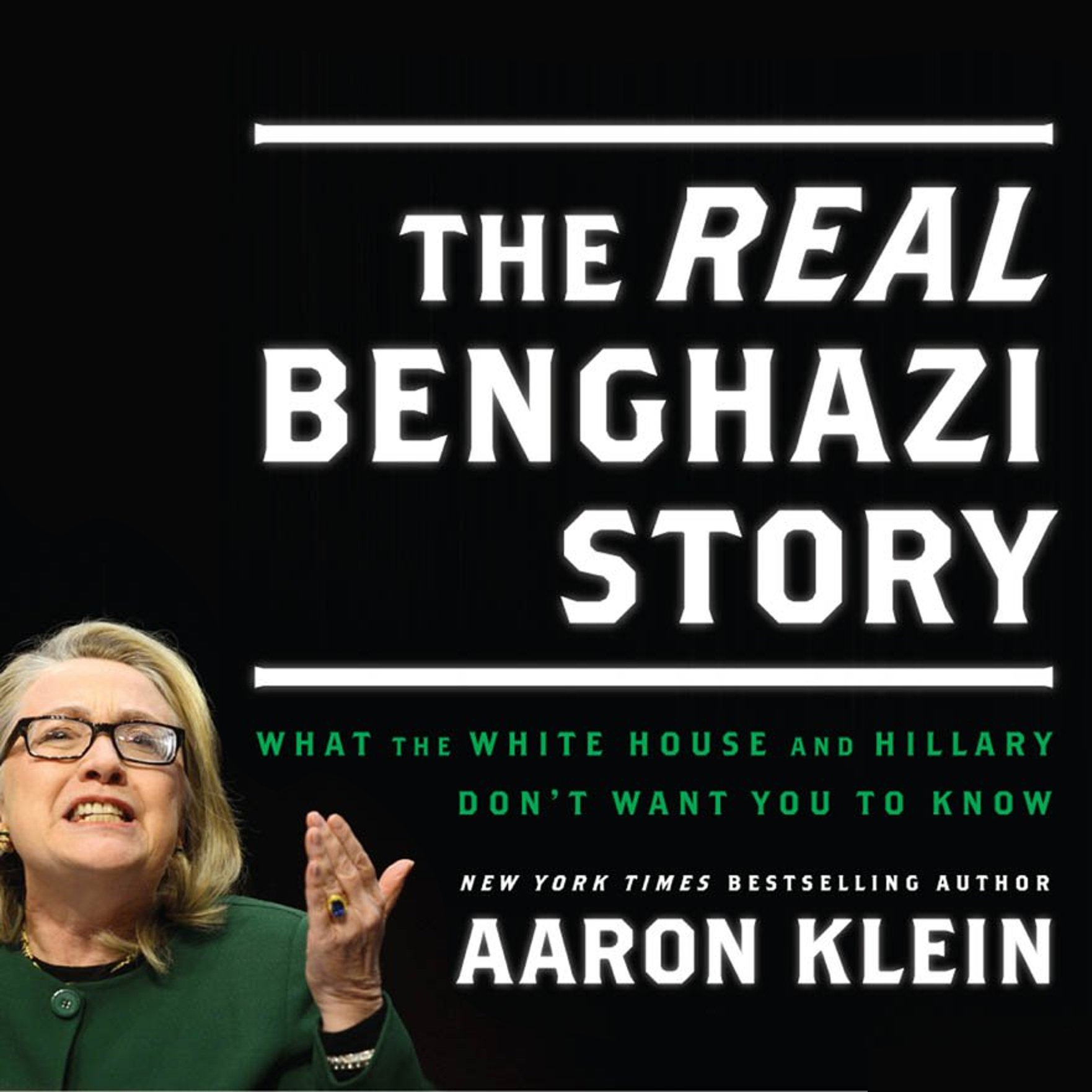 Cover art for The REAL Benghazi Story
