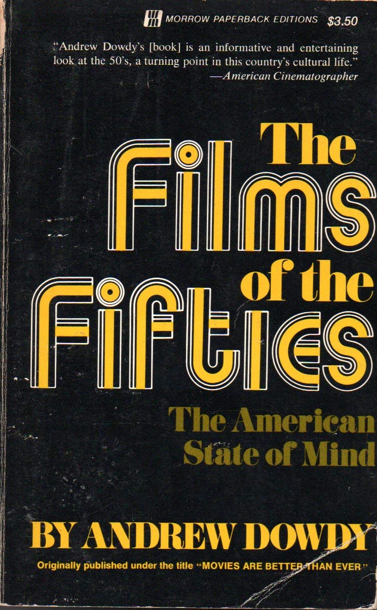 Buy The films of the fifties: The American state of mind — BookShops.in