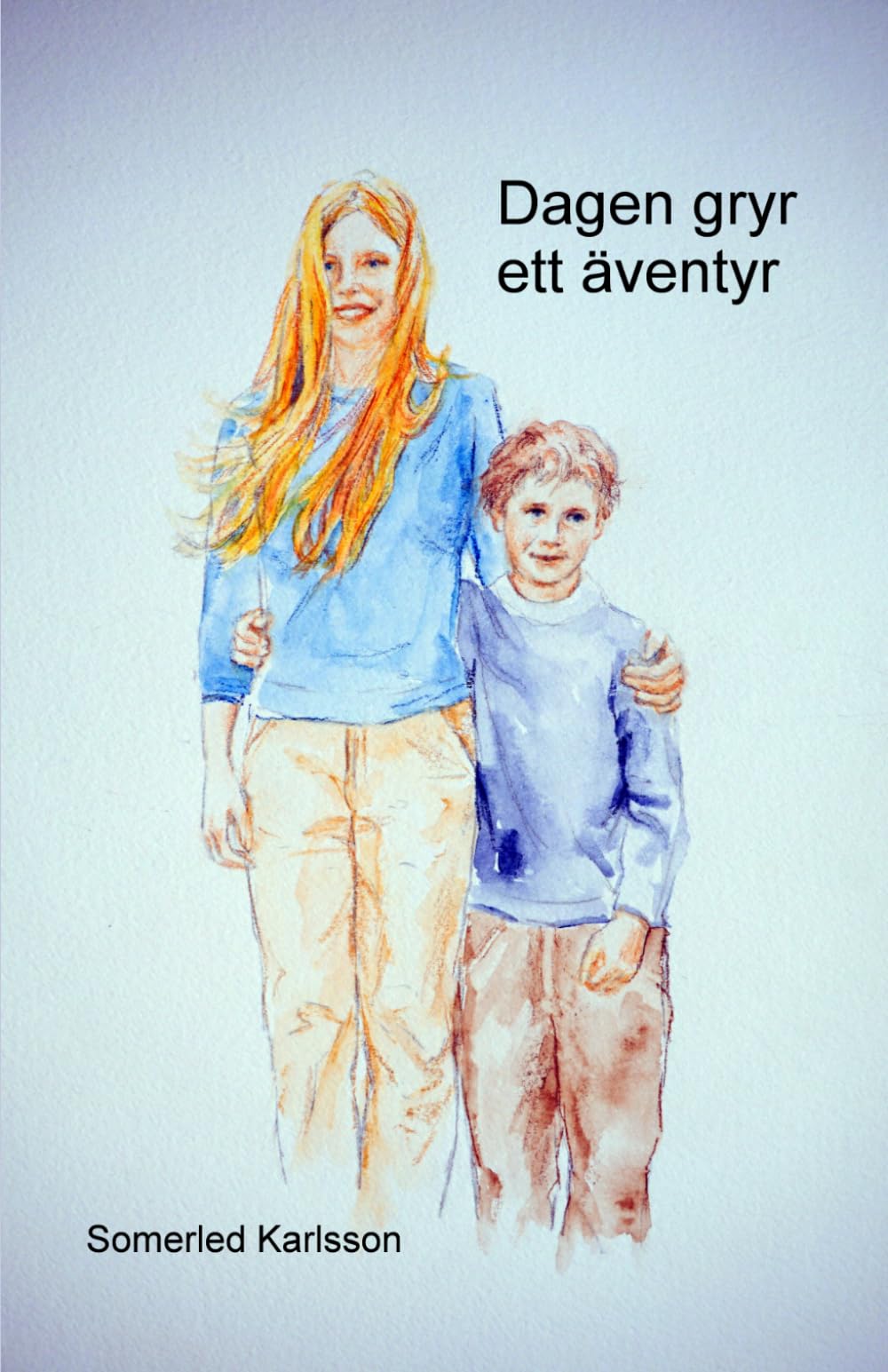 Dagen gryr ett äventyr