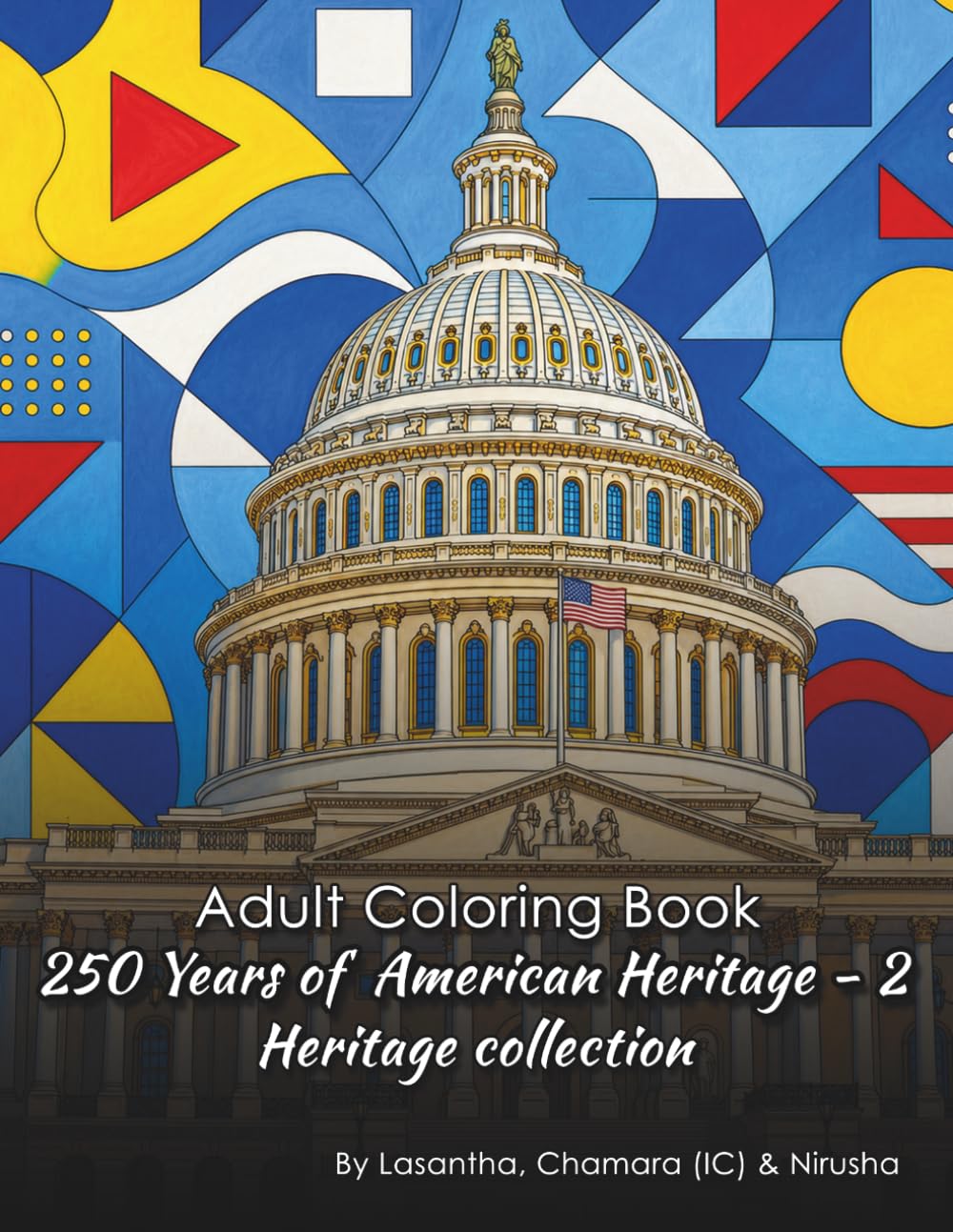250 years of American Heritage 2 (Heritage Collection)